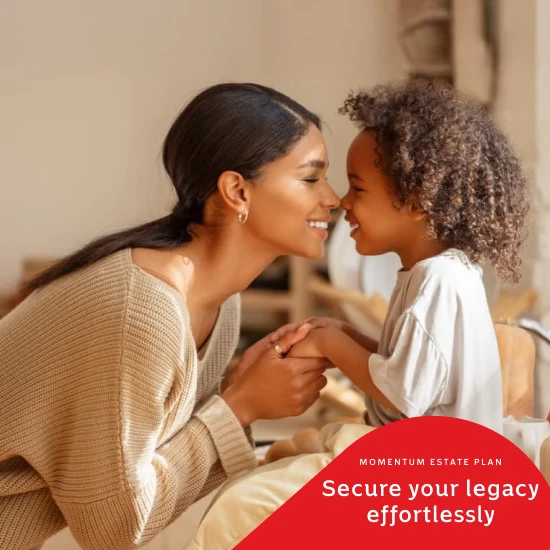 A young mother in an affectionately rubbing her daughter’s nose, confident that her legacy is protected and her child is taken care of through the Momentum Estate Plan.